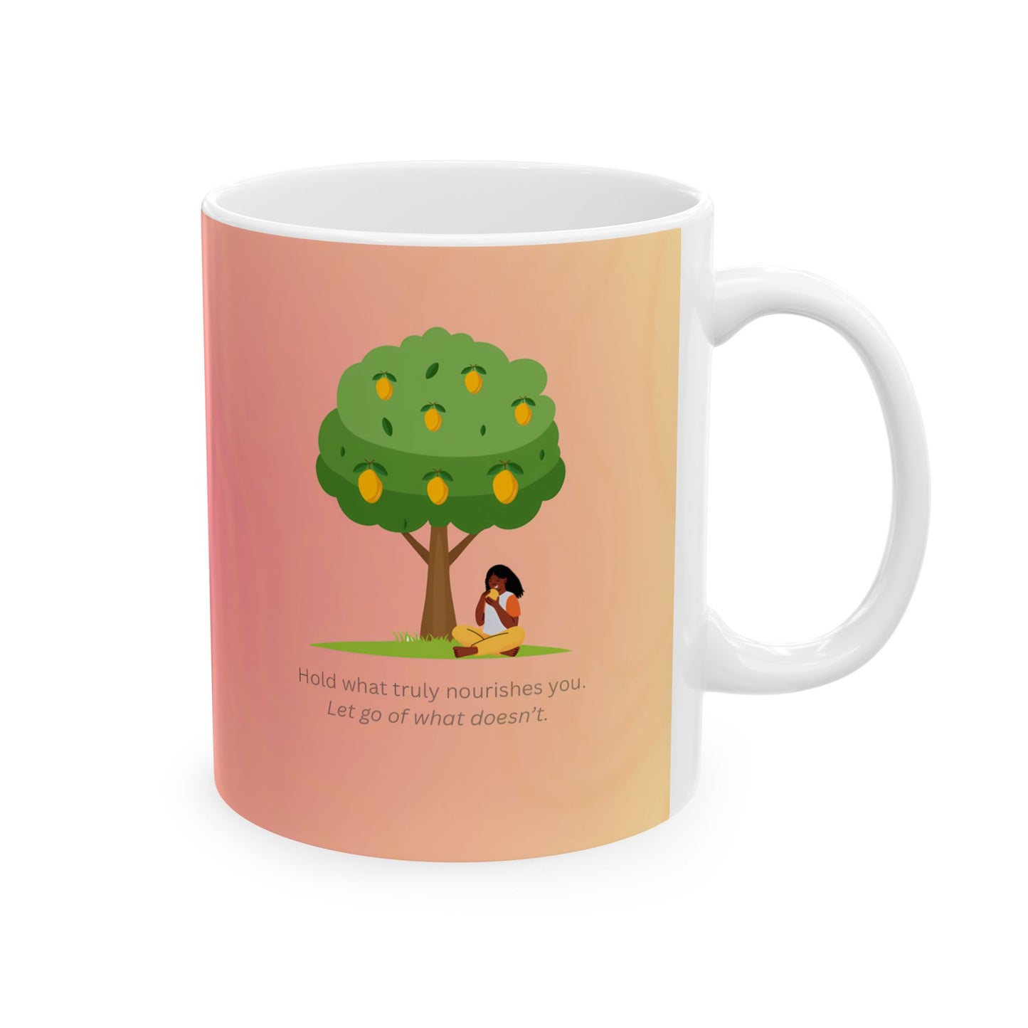 Nourish your dreams Mug (11oz)