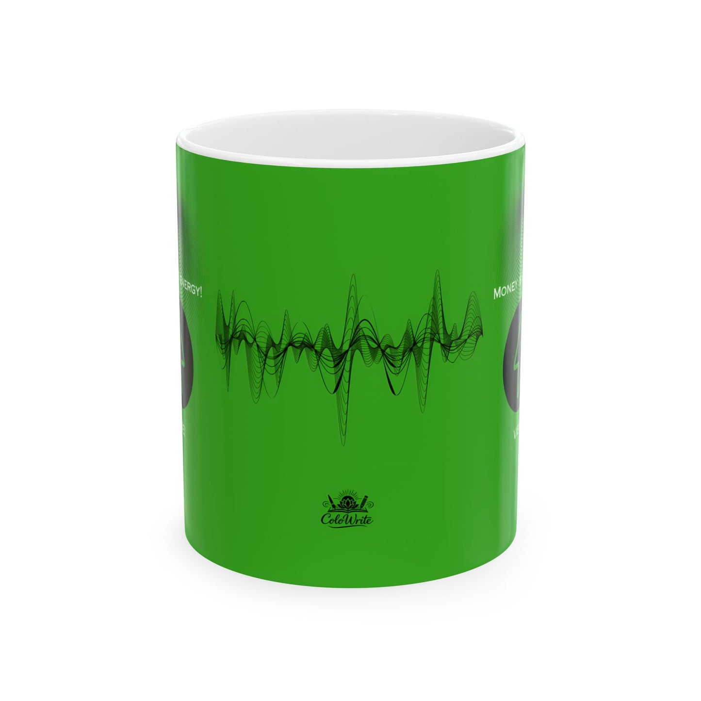 Money is Energy Mug (11oz)